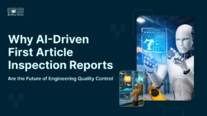 AI in First Article Inspection Report